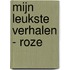 Mijn leukste verhalen - Roze