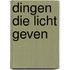 Dingen die licht geven