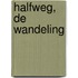 Halfweg, de wandeling