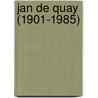 Jan de Quay (1901-1985) door Cees Meijer