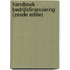 Handboek bedrijfsfinanciering (zesde editie)