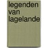 Legenden van Lagelande