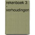 Rekenboek 3 - Verhoudingen