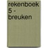 Rekenboek 5 - Breuken