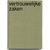 Vertrouwelijke zaken door Donna Leon