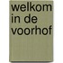 Welkom in de voorhof
