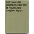 Het boek dat iedereen van wie je houdt zou moeten lezen