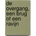 De overgang, een brug of een ravijn
