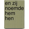 En zij noemde hem hen door Azazel van den Berg