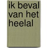 IK BEVAL VAN HET HEELAL door Tessa Smits