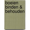 Boeien binden & behouden door Ron Offerman