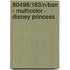 80498/163/N/BSN - MULTICOLOR - DISNEY PRINCESS