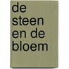 De steen en de bloem door Ruben Sonck