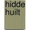 Hidde huilt door Sara Gimbergsson