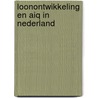 Loonontwikkeling en AIQ in Nederland door Joost Witteman
