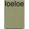Loeloe door Sjax de Bekker
