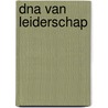 DNA van leiderschap door Frank Vogt