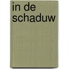 In de schaduw door Liz Nugent