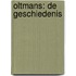 OLTMANS: De Geschiedenis