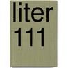 Liter 111 door Onbekend