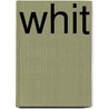 WHIT by Cora Rose
