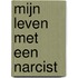Mijn leven met een narcist
