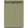Buurtgetijden by Elisabeth Vincke