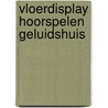 Vloerdisplay hoorspelen Geluidshuis door Onbekend
