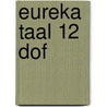 Eureka taal 12 DOF by Eureka Expert Cv