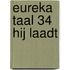 Eureka taal 34 hij laadt