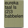 Eureka Taal LS (2)3 babbelen door Eureka Expert Cv