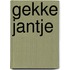 Gekke Jantje