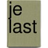 Je last