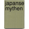 Japanse mythen door Joshua Frydman