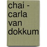 Chai - Carla van Dokkum door Alice ten Napel