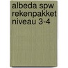 Albeda SPW rekenpakket niveau 3-4 by Unknown