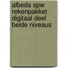 Albeda SPW rekenpakket digitaal deel beide niveaus by Unknown