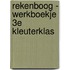 Rekenboog - Werkboekje 3e kleuterklas