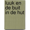 Luuk en de buit in de hut by Lize Anker