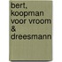 Bert, Koopman voor Vroom & Dreesmann