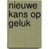 Nieuwe kans op geluk