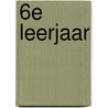 6e leerjaar door Onbekend
