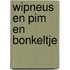 Wipneus en Pim en Bonkeltje
