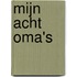 Mijn acht oma's