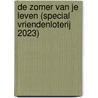 De zomer van je leven (Special Vriendenloterij 2023) door Jill Mansell