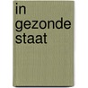 In gezonde staat door Simon Schama