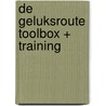 De Geluksroute Toolbox + Training door Anne de Jong