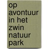 Op avontuur in het Zwin natuur park door Tom Suykens