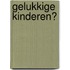 Gelukkige kinderen?