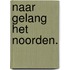 Naar gelang het Noorden.